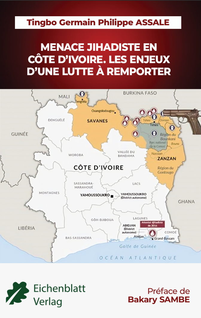 MENACE JIHADISTE EN COTE D'IVOIRE. LES ENJEUX D'UNE LUTE A REMPORTER